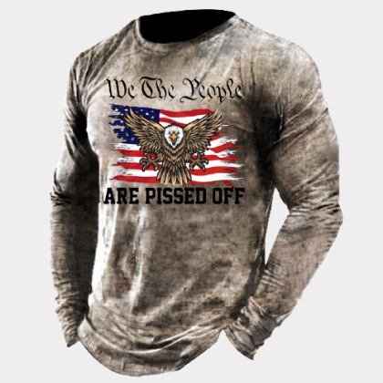 We The People Are Pissed Off American Flag Eagle Men's Outdoor Tactics T Shirt